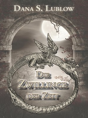 cover image of Die Zwillinge der Zeit
